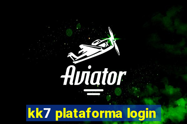 kk7 plataforma login